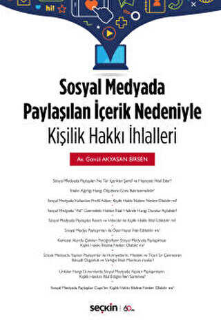 Sosyal Medyada Paylaşılan İçerik Nedeniyle Kişilik Hakkı İhlalleri - 1