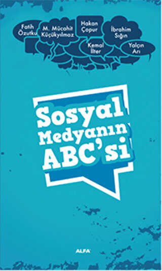 Sosyal Medyanın ABC’si - 2