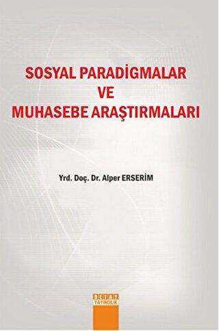 Sosyal Paradigmalar ve Muhasebe Araştırmaları - Detay Yayıncılık