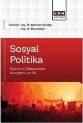 Sosyal Politika Alanında Uluslararası Araştırmalar - Eğitim Yayınevi - Bilimsel Eserler