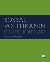 Sosyal Politikanın Güncel Konuları - Nisan Kitabevi