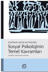 Sosyal Psikolojinin Temel Kavramları - İletişim Yayınevi