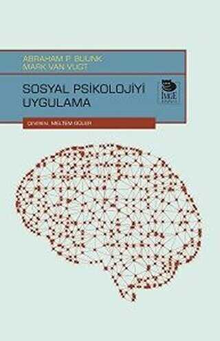 Sosyal Psikolojiyi Uygulama - İmge Kitabevi Yayınları