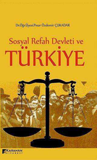 Sosyal Refah ve Türkiye - Karahan Kitabevi