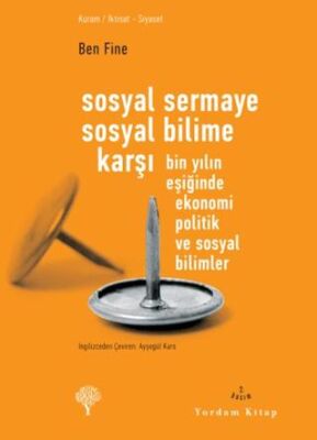 Sosyal Sermaye Sosyal Bilime Karşı - 1