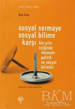 Sosyal Sermaye Sosyal Bilime Karşı - 1