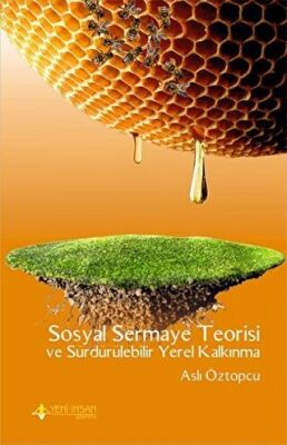 Sosyal Sermaye Teorisi ve Sürdürülebilir Yerel Kalkınma kapağı