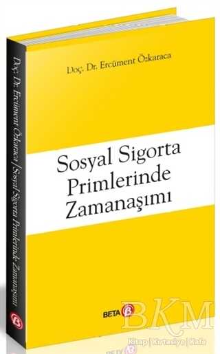 Sosyal Sigorta Primlerinde Zamanaşımı - 1