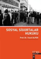 Sosyal Sigortalar Hukuku - Dora Basım Yayın