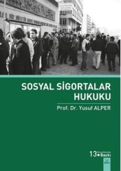 Sosyal Sigortalar Hukuku - Dora Basım Yayın