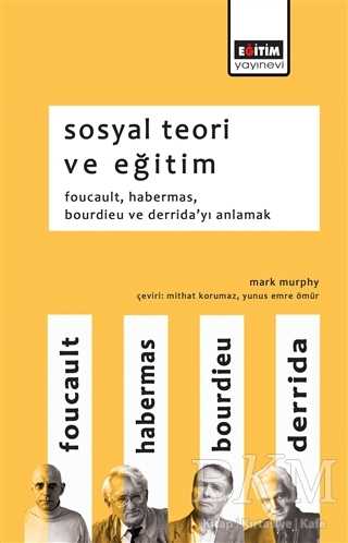 Sosyal Teori ve Eğitim - Eğitim Yayınevi - Ders Kitapları
