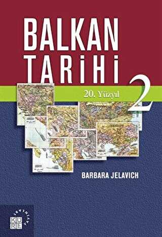 Balkan Tarihi - 2 - Küre Yayınları