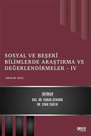 Sosyal ve Beşeri Bilimlerde Araştırma ve Değerlendirmeler 4 - 1