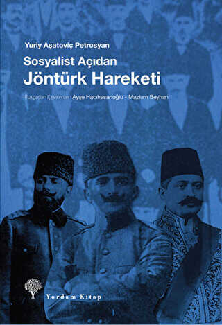 Sosyalist Açıdan Jöntürk Hareketi - Yordam Kitap