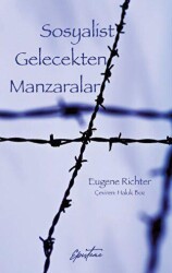 Sosyalist Gelecekten Manzaralar - Episteme Yayınları