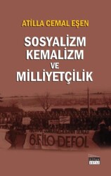 Sosyalizm, Kemalizm ve Milliyetçilik - Siyah Beyaz Yayınları