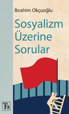 Sosyalizm Üzerine Sorular - 1