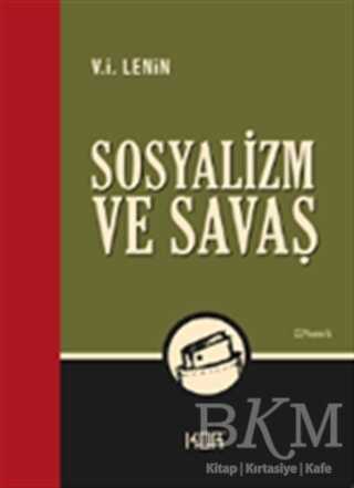 SOSYALİZM VE SAVAŞ - Kor Kitap