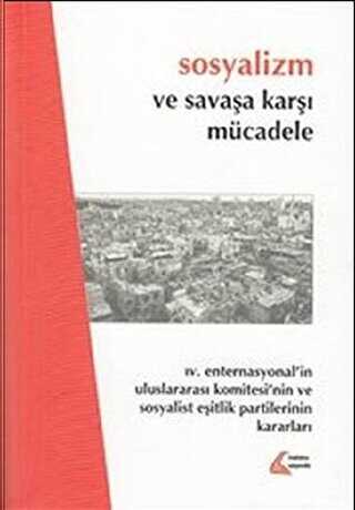 Sosyalizm ve Savaşa Karşı Mücadele - Mehring Yayıncılık