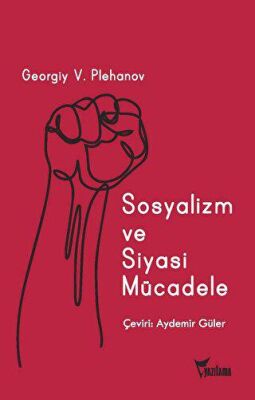 Sosyalizm ve Siyasi Mücadele - 1