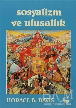 Sosyalizm ve Ulusallık - Belge Yayınları