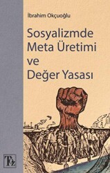 Sosyalizmde Meta Üretimi ve Değer Yasası - Töz Yayınları