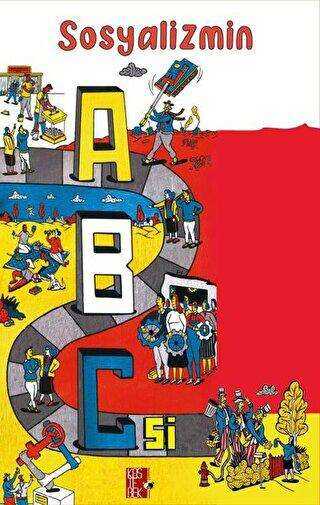 Sosyalizmin ABC’si - Köstebek Kolektif