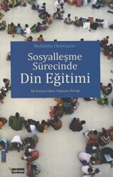 Sosyalleşme Sürecinde Din Eğitim - Yediveren Kitap (Konya)