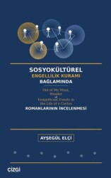 Sosyokültürel Engellilik Kuramı Bağlamında Out of My Mind, Wonder ve Insignificant Events in the Lif - Çizgi Kitabevi Yayınları