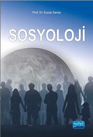 Sosyoloji - Nobel Akademik Yayıncılık