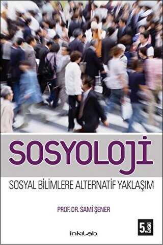 Sosyoloji - İnkılab Yayınları