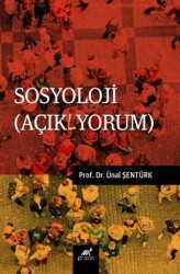 Sosyoloji Açıklıyorum - Paradigma Akademi Yayınları