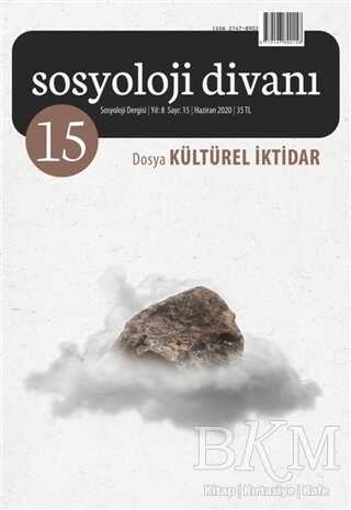 Sosyoloji Divanı Sayı: 15 Haziran 2020 - Sosyoloji Divanı Dergisi
