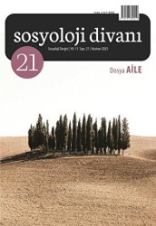 Sosyoloji Divanı Sayı: 21 Haziran 2023 - Sosyoloji Divanı Dergisi