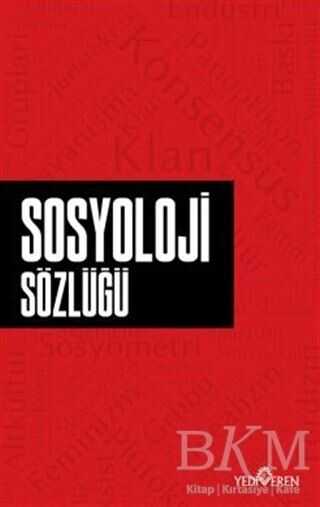 Sosyoloji Sözlüğü - Yediveren Yayınları