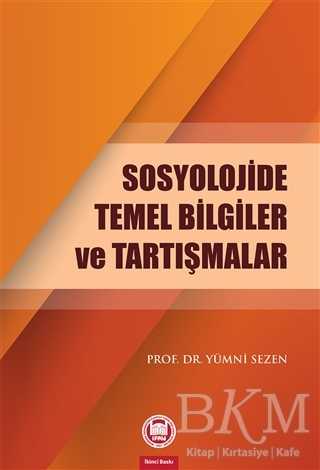 Sosyolojide Temel Bilgiler ve Tartışmalar - Marmara Üniversitesi İlahiyat Fakültesi Vakfı