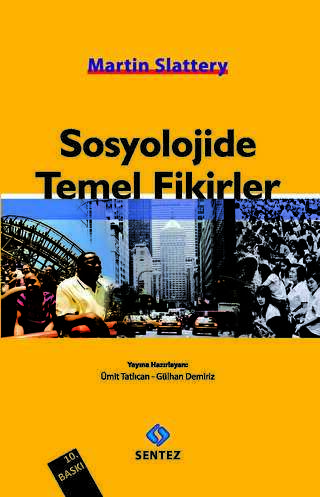 Sosyolojide Temel Fikirler - Sentez Yayınları