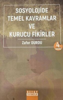 Sosyolojide Temel Kavramlar ve Kurucu Fikirler - 1
