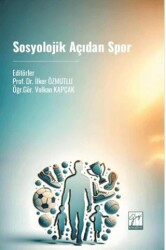 Sosyolojik Açıdan Spor - Gazi Kitabevi