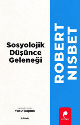 Sosyolojik Düşünce Geleneği - Paradigma Yayıncılık