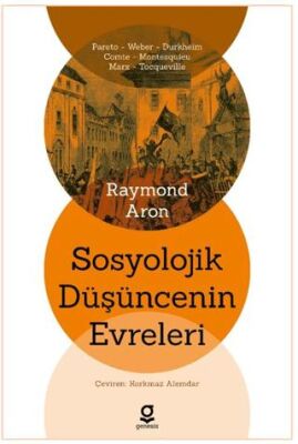 Sosyolojik Düşüncenin Evreleri - 1