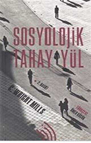 Sosyolojik Tahayyül - Hil Yayınları