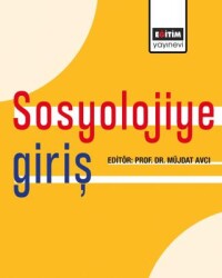 Sosyolojiye Giriş - Eğitim Yayınevi - Ders Kitapları