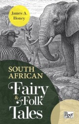 South African Fairy & Folk Tales - Paper Books