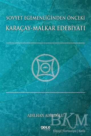 Sovyet Egemenliğinden Önceki Karaçay-Malkar Edebiyatı - Gece Kitaplığı