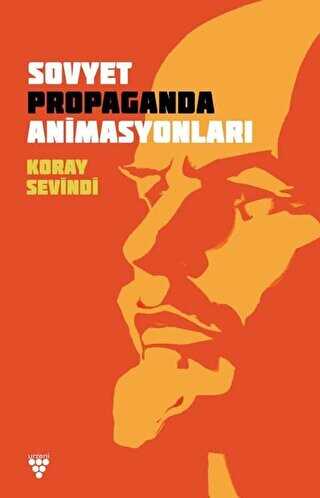 Sovyet Propaganda Animasyonları - Urzeni Yayıncılık