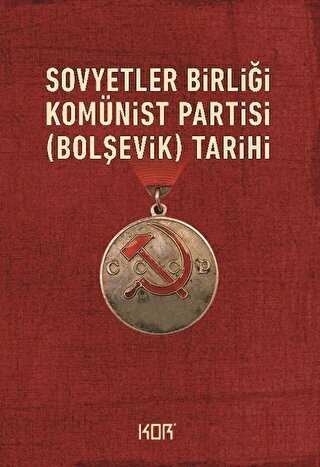 Sovyetler Birliği Komünist Partisi Bolşevik Tarihi