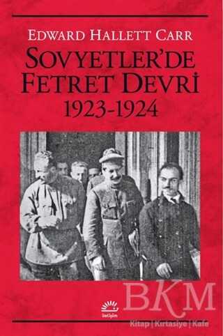 Sovyetler’de Fetret Devri 1923-1924 - İletişim Yayınevi
