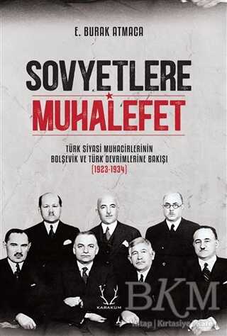 Sovyetlere Muhalefet - Karakum Yayınevi