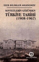 Sovyetlerin Gözünden Türkiye Tarihi - Yar Yayınları